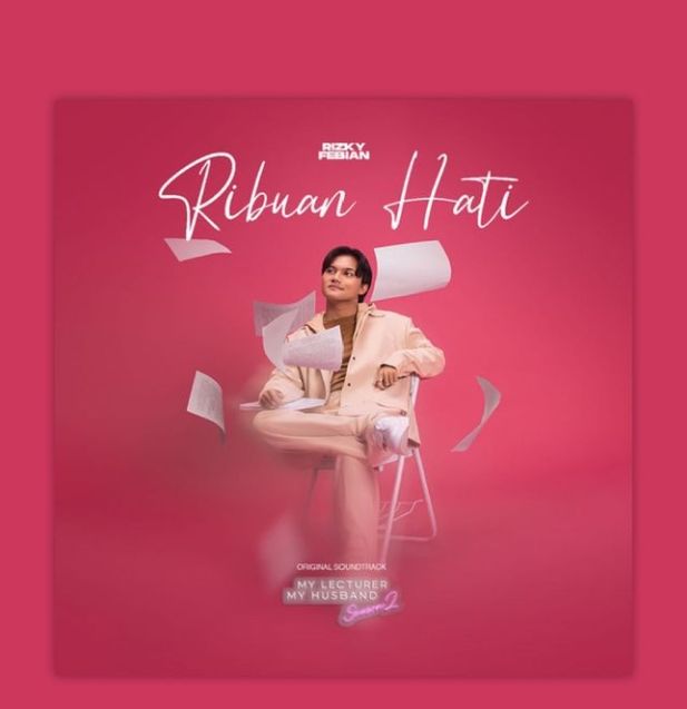 Rizky Febian will provide the soundtrack for "My Lecturer My Husband Season 2"