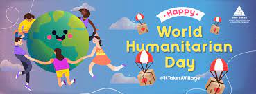 Hari Kemanusiaan Sedunia Momentum Ketangguhan Hadapi Persoalan Kemanusiaan