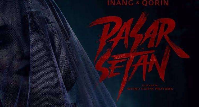 Tayang di Bioskop, Begini Sinopsis Film 'Pasar Setan'