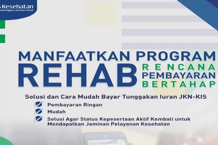 BPJS Kesehatan sosialisasi Program Rehab untuk lunasi tunggakan iuran