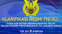 996330_08474904012025_TNIAU MABESAU Pastikan Tidak Ada Keterlibatan Anggota TNI AU dalam Insiden Penembakan di Tol Jakarta-Merak