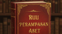Martin Tumbelaka : RUU Perampasan Aset Wajib Jaga Hak Warga